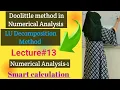 Doolittle Method in Numerical Analysis LU decomposition Method