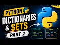 Dictionary and sets part - 2