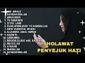 Download Lagu SHOLAWAT PENYEJUK HATI | SHOLAWAT NABI MERDU FULL ALBUM