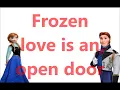 Love is an open door - Disney Frozen (Lyrics)