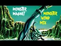 Monster Magnet - Monster Wind Mix [Brainstorm, Born to Go, Ejection, The Right Stuff]
