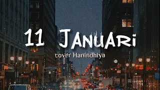 Download 11 JANUARI - Hanin dhiya cover lirik MP3