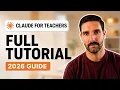 Claude for Teachers 2026 The Complete Beginner s Guide