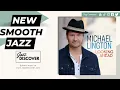 "Michael Lington ft. Shane Theriot & Paul Brown - South Bay" (@lingtonsax) | ▶️ SMOOTH JAZZ 2024
