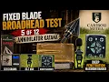 Fixed Blade Broadhead Test 5 of 12 Annihilator Katana