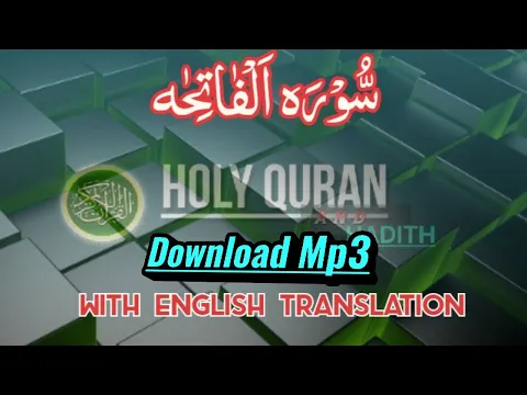 Download MP3 Surah Al Fatiha in english Download mp3 |mp3 Link in Discription|Holy Quran and Hadith.