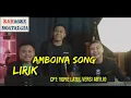Download Lagu Lirik Amboina Son_Yopie Latul_Versi_Abylio|