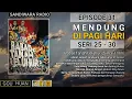 Seri 25-30 | Episode 31 | Mendung di Pagi Hari || Babat Tanah Leluhur 31