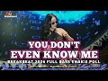 Lagu BREAKBEAT 2026 DJ YOU DON'T EVEN KNOW ME