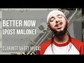 Clarinet Sheet Music How to play Better Now by Post Malone