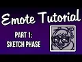 Emote Tutorial Part 1 Sketch Phase