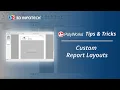 Custom Report Layouts PolyWorks Tips Tricks