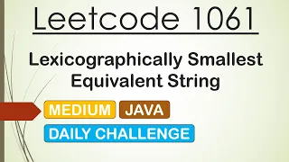 Leetcode 1061 Lexicographically Smallest Equivalent String Java