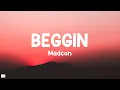 Download Lagu Beggin - Madcon' (Lyrics) |