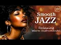 Lagu Elegant Smooth Jazz \u0026 Relaxing Instrumentals –  Dreamy Echoes of Winter Nights 🌙❄️