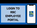How To Login To Royal Bank of Canada Employee Portal 2026 RBC Employee Access Full Tutorial