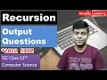 Recursion Output Questions 12th Computer Science ISC 2022 Exam