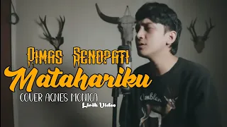 dimas senopati matahariku cover agnes mo lirik video