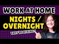 Need To Work Later Shift Work From Home Jobs One With Several Shift Options