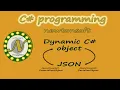Deserialize JSON to Dynamic C Object Serialize Dynamic C Object to JSON