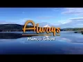 Download Lagu Always - Marco Sison (KARAOKE VERSION)