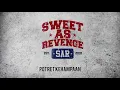 Sweet As Revenge - Potret Kehampaan (Official Audio)