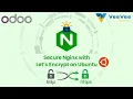 Secure Odoo 19 with NGINX Let s Encrypt SSL HTTP to HTTPS Auto Renewal VeeVee Infotech