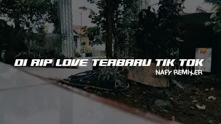 Download DJ RIP LOVE SLOW REMIX FULL BASS TERBARU VIRAL TIK TOK 2022 MP3