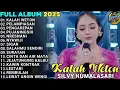 Download Lagu KALAH WETON - SILVY KUMALASARI TERBARU 2025 FULL ALBUM