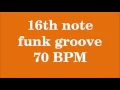 Drum Loop for Practice 16th note funk groove 70 bpm