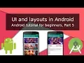 Android tutorial for beginners UI and layouts