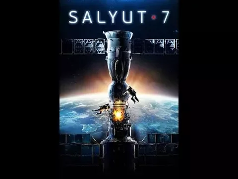 Salyut - 7 (Official Trailer) | This version of the trailer can not be play by some USA regions