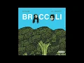 Broccoli (feat. Lil Yatchy) - D.R.A.M. [High Quality Audio]