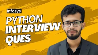 Python Interview Question Infosys Udit Soni
