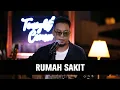Download Lagu TONIGHT'S CORNER: RUMAH SAKIT - Sandiwara Semu, Kuning