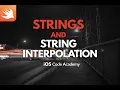 Strings and String Interpolation iOS Swift