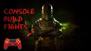 console build fights and highlights