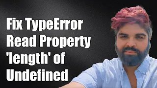 Fixing TypeError Cannot Read Property length of Undefined in JavaScript