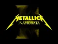 Download Lagu Metallica: Inamorata (Official Lyric Video)