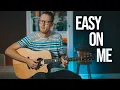 Download Lagu Adele - Easy On Me (Fingerstyle Guitar Cover)
