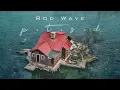 Rod Wave - No Love (Official Audio)