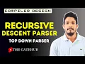 Recursive Descent Parser with solved example Compiler Design
