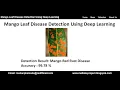 Mango Leaf Disease Detection Using Deep Learning CNN Mango Leaf Disease Classification Using Python
