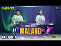 Download Lagu MALANG KARAOKE ( NADA PRIA )