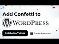 WordPress ConfettiPage com Confetti Code installation tutorial