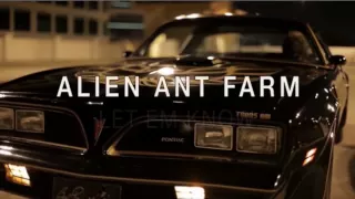 Download Alien Ant Farm - Let Em Know (video clip) MP3