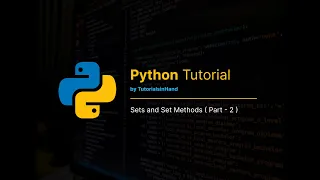Advance Set Methods in Python PART 2