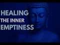 Why You Still Feel Empty Inside Buddhist Wisdom Deep Sleep Meditation