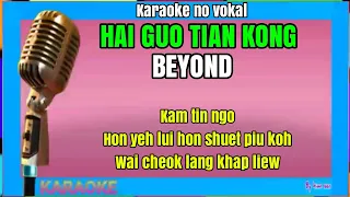 Download Hai guo tian kong - beyond - karaoke no vokal (cover to lyrics pinyin) MP3