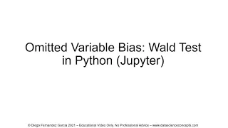 Omitted Variable Bias Wald Test in Python Jupyter